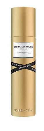 So miss eternally yours mist