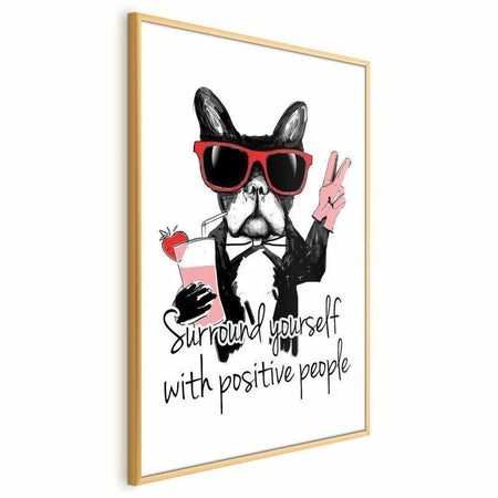 Poster - Surround Yourself with Positive People