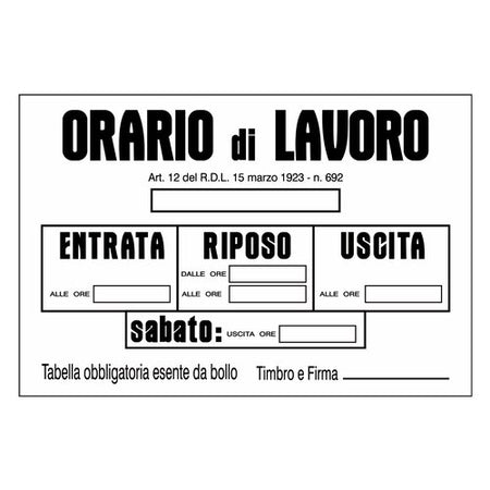 Oreca - 1 Cartello segnaletico in PVC "Orario di Lavoro" - formato 300x200 mm