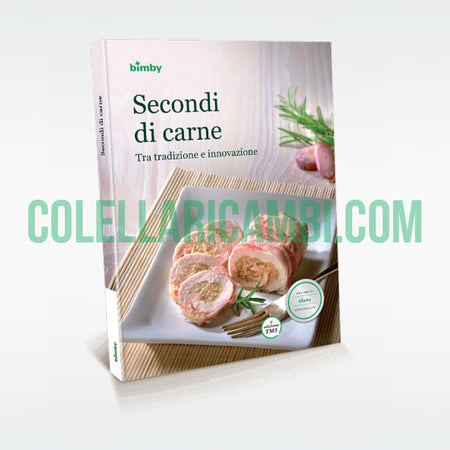 Secondi di Carne: tra Tradizione e Innovazione - Ricettario Vorwerk Bimby TM5