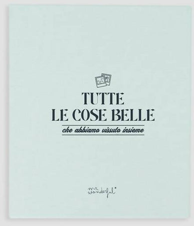 Album Fotografico Premium Mr Wonderful - Tutte Le Cose Belle Che Abbiamo Vissuto Insieme Mr Wanderful