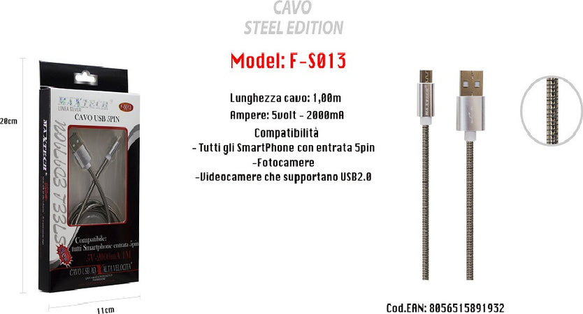 Cavo Usb Steel Edition X Smartphone 5 Pin 5volt - 2000ma 1,0 Mt Maxtech F-s013 Cavi Smartphone Trade Shop italia - Napoli, Commerciovirtuoso.it