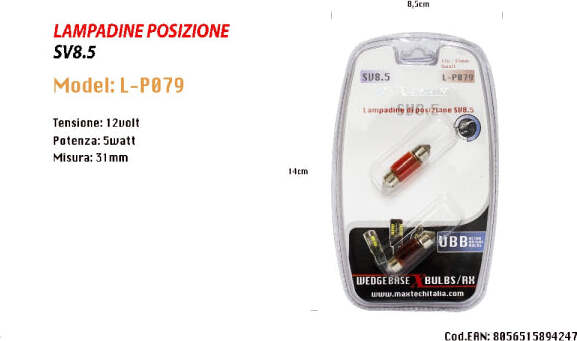 Lampadine-Posizione-Sv8.5-12v-/-31mm-5w-Maxtech-L-p079r-Lampadine-Ultra-Luminose