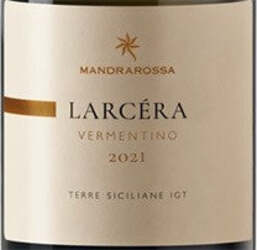 Larcera-Vermentino-Mandrarossa