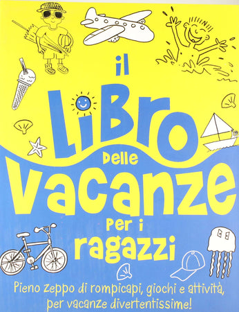 Libro Delle Vacanze per Ragazzi Libri/Libri per bambini e ragazzi/Giochi giocattoli e attività ricreativa Liquidator Italia - Nicosia, Commerciovirtuoso.it