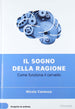 Libro il sogno della ragione (Scoprire la Scienza IV°) - Nicola Cannessa Libri/Scienze tecnologia e medicina/Medicina/Clinica e medicina interna/Neurologia Liquidator Italia - Nicosia, Commerciovirtuoso.it