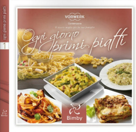Ogni Giorno Primi Piatti Ricettario Bimby TM 31 Vorwerk