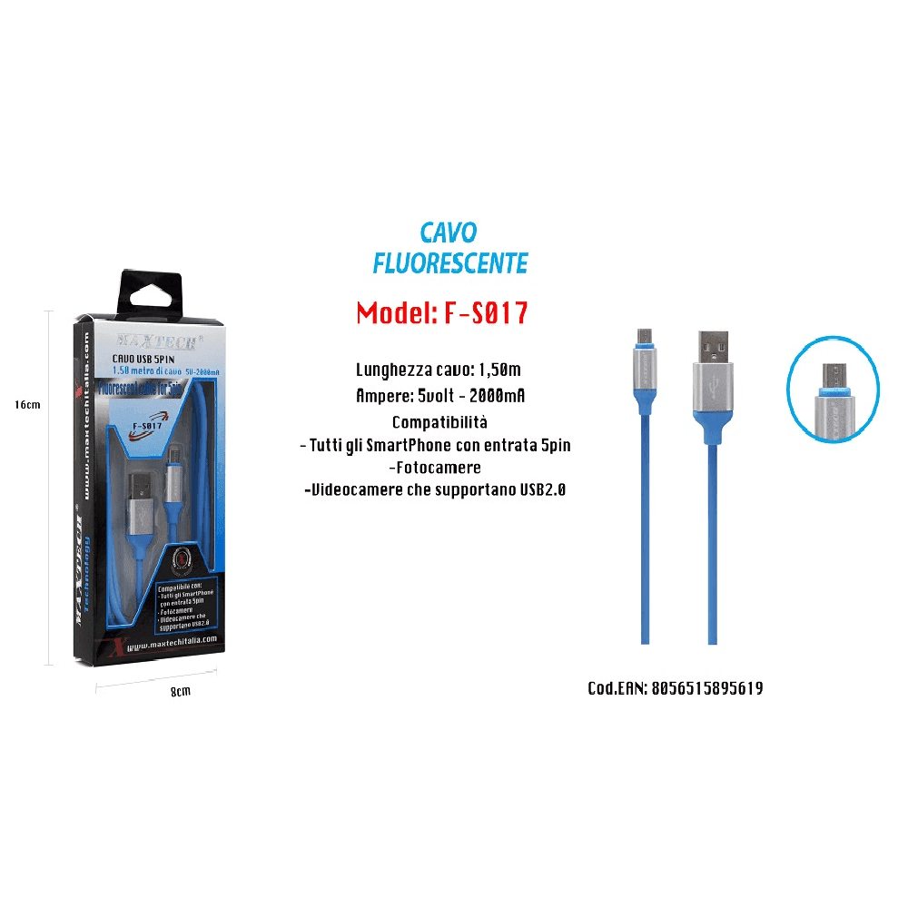 CAVO FLUORESCENTE RICARICA PER SMARTPHONE 5PIN 1,50MT 5VOLT - 2000MA MAXTECH F-S017 - 5