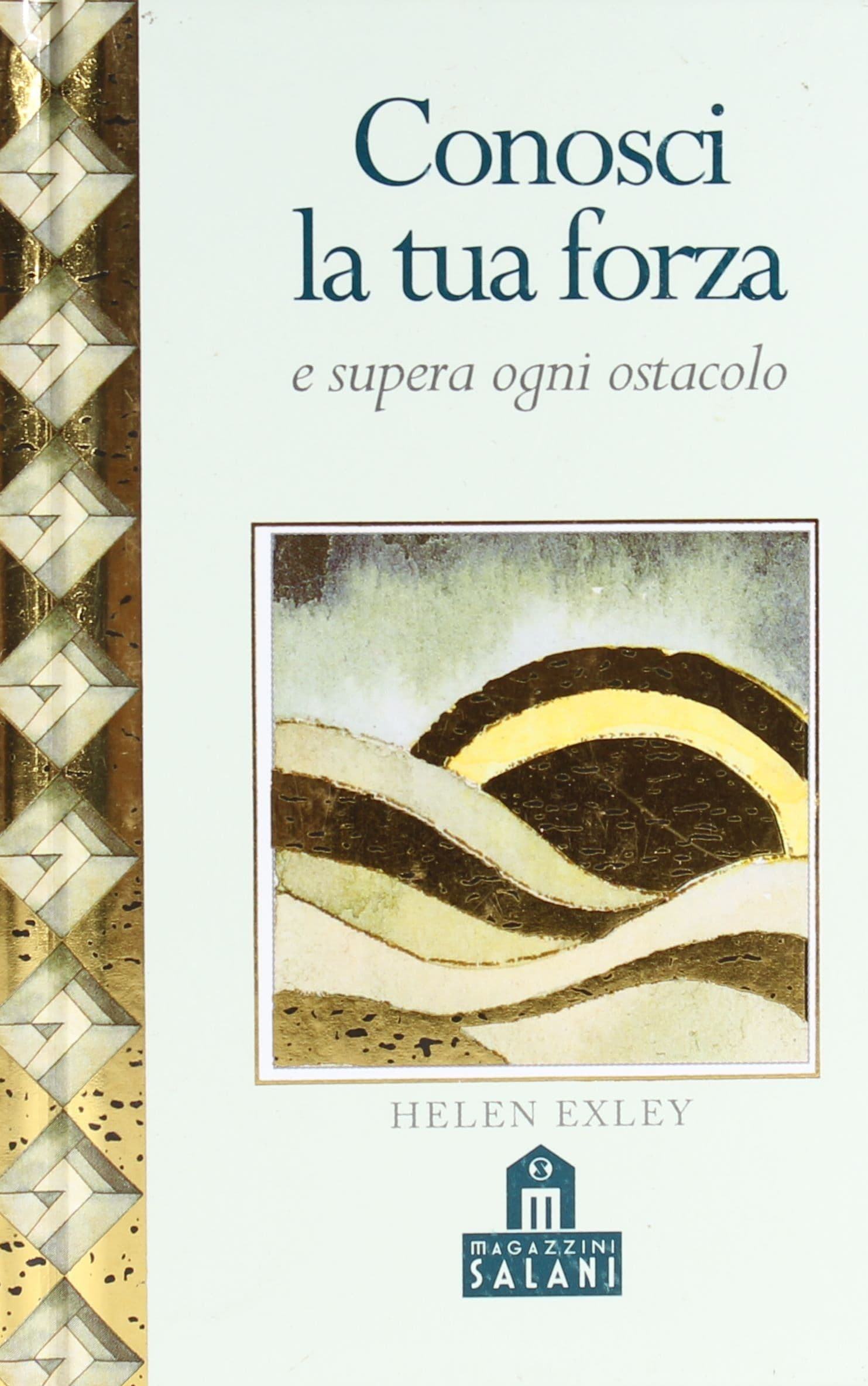 Libro conosci la tua forza - Helen Exley - 1