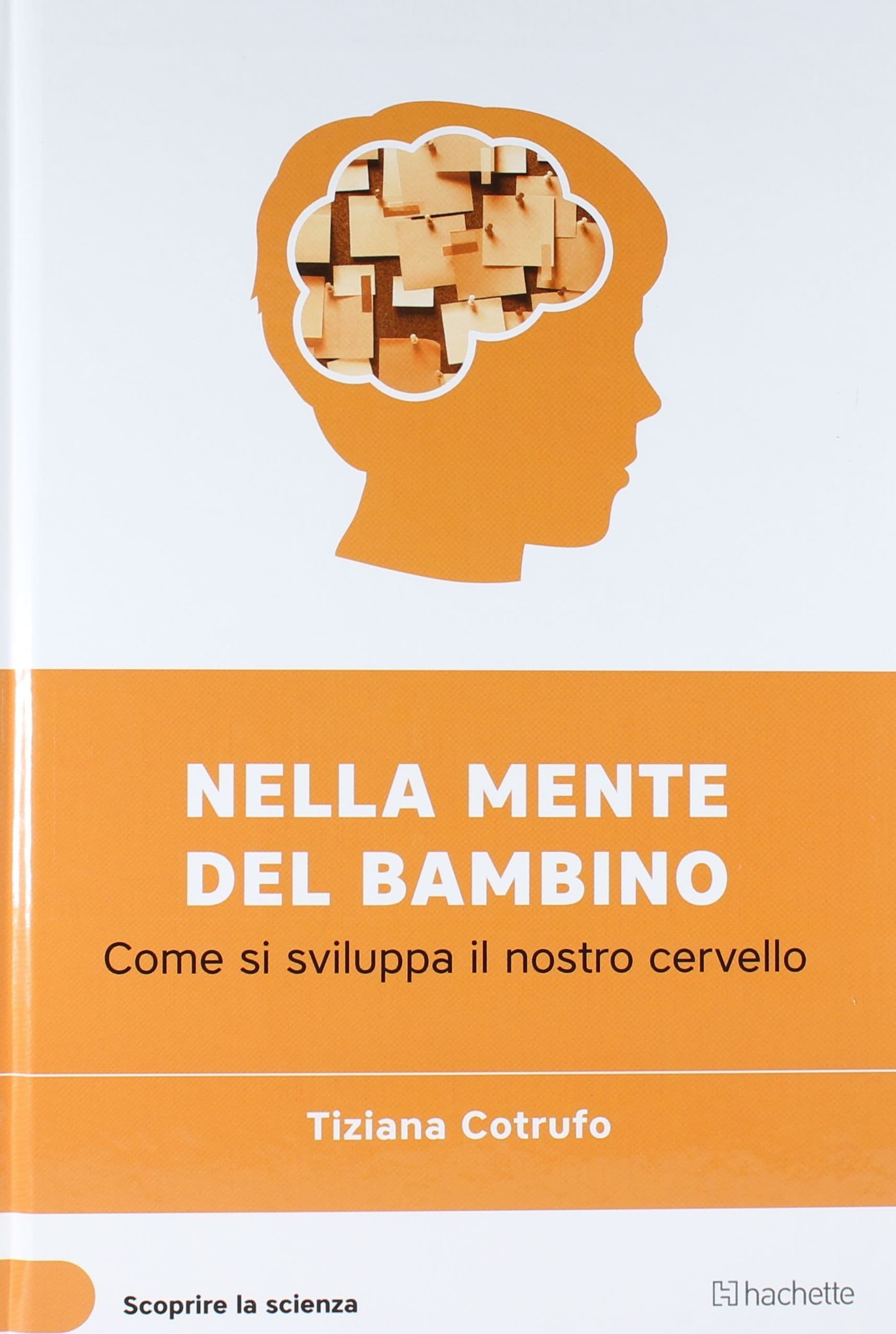 Libro nella mente del bambino - Tiziana Cotrufo