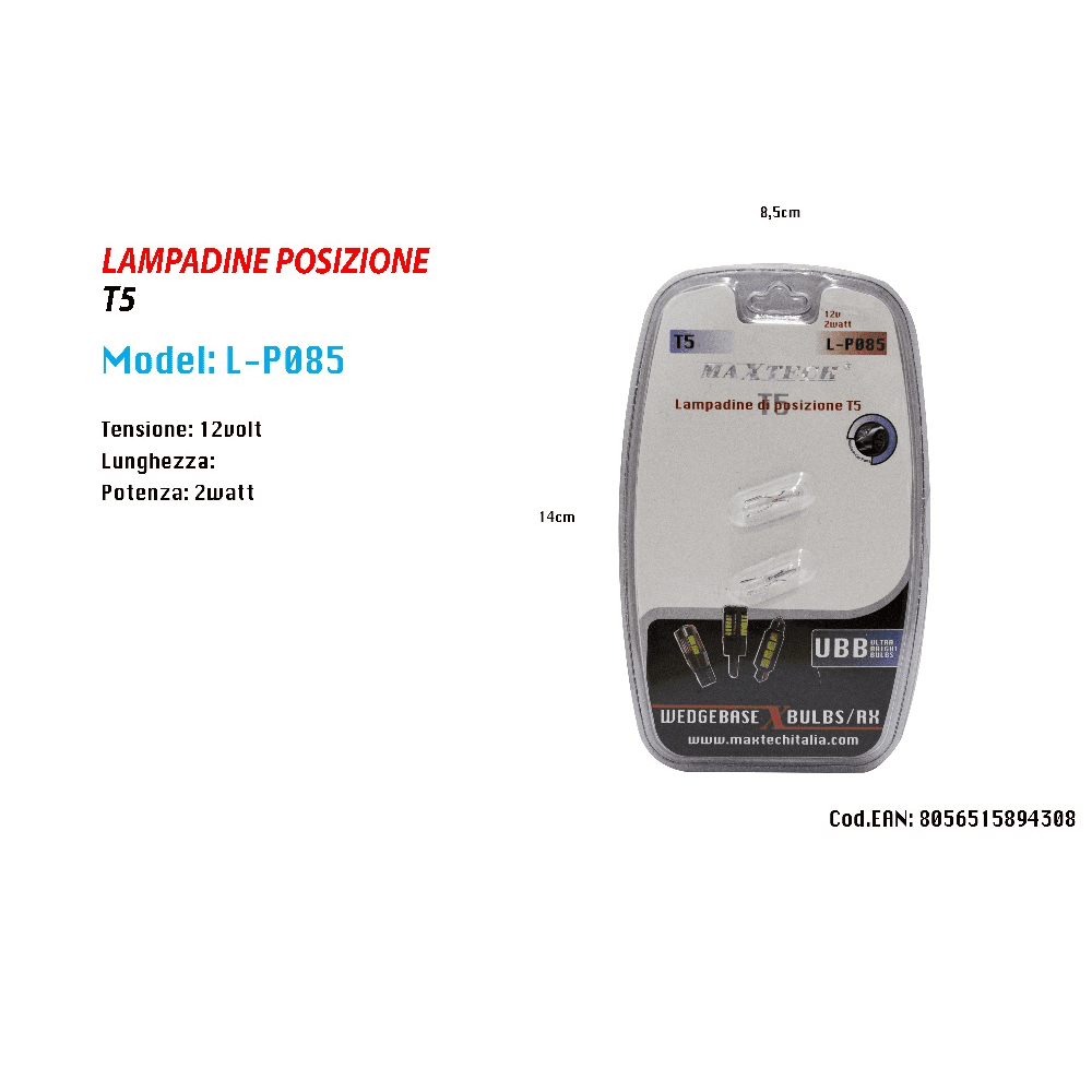 LAMPADINE DI POSIZIONE T5 MAXTECH L-P085 LAMPADINE ULTRA LUMINOSE AUTO 12V 2WATT - 2