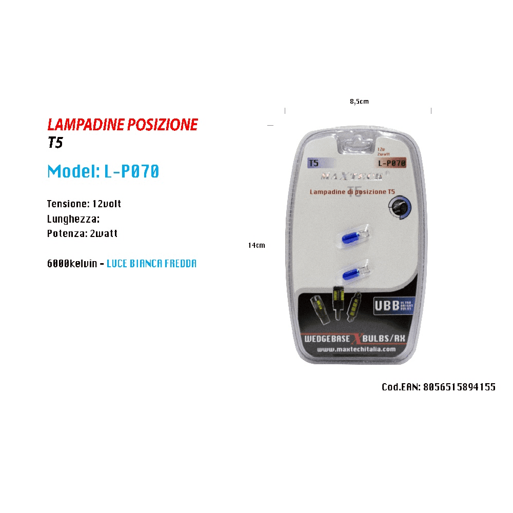 LAMPADINE DI POSIZIONE T5 L-P070 12 VOLT 2 WATT 6000K LUCE BIANCA FREDDA MAXTECH - 2