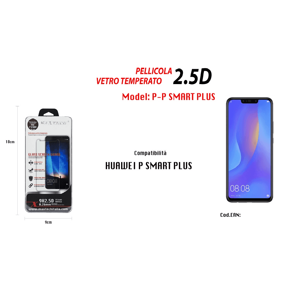 PELLICOLA VETRO TEMPERATO PER HUAWEI P SMART PLUS PROTEGGI DISPLAY LCD MAXTECH P-P SMART PLUS