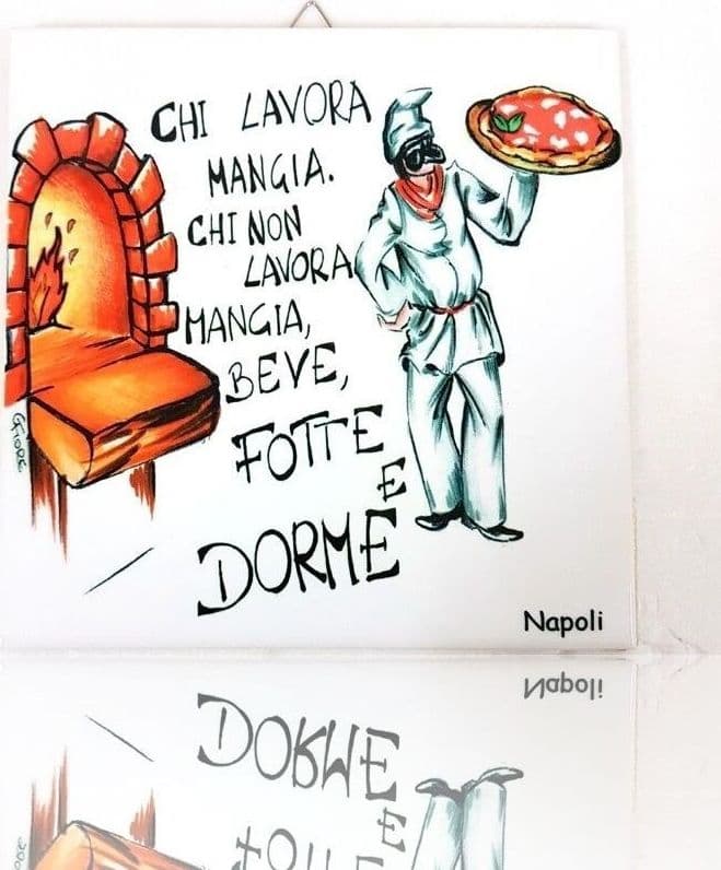 QUADRETTO PIASTRELLA DECORATIVA PORTA FORTUNA CERAMICA CHI LAVORA MANGIA