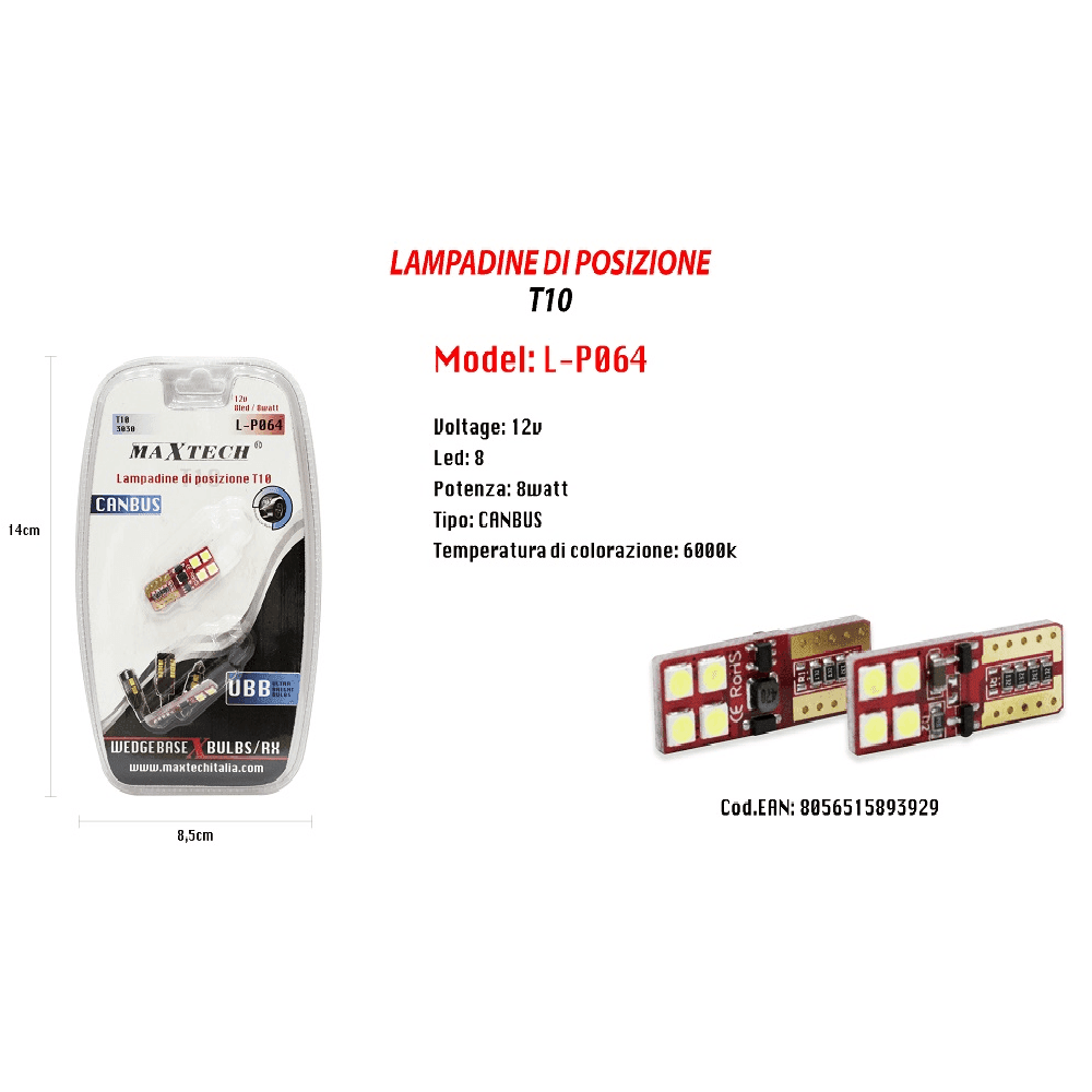 LAMPADINE POSIZIONE CANBUS MAXTECH L-P064 12V 8 LED 8 WATT ULTRA LUMINOSE 6000K - 2