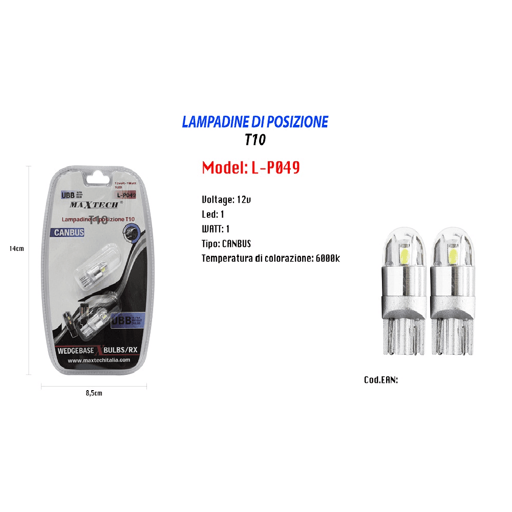 LAMPADINE DI POSIZIONE T10 MAXTECH L-P049 12V-1W 1LED CANBUS 6000K ULTRA LUMINOSE - 2