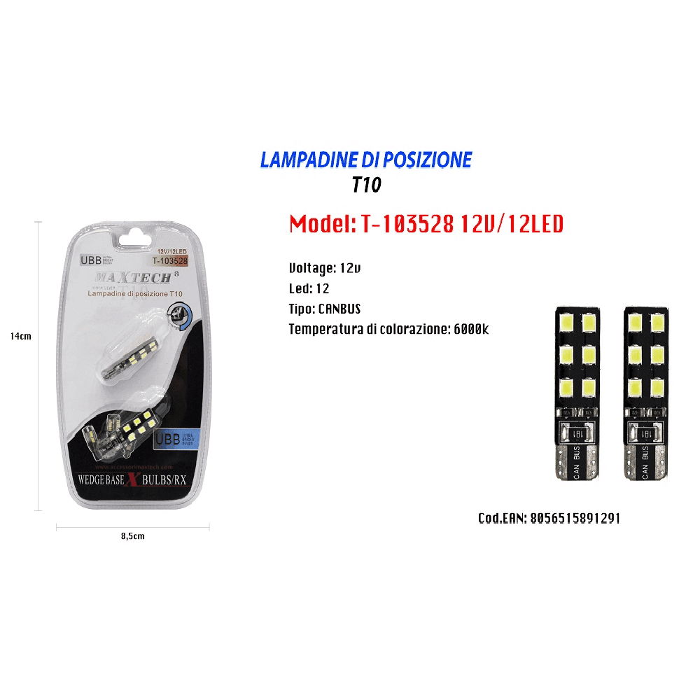 LAMPADINA DI POSIZIONE T10 MAXTECH T-103528 12V 12LED CANBUS 6000K ULTRA LUMINOSE - 2