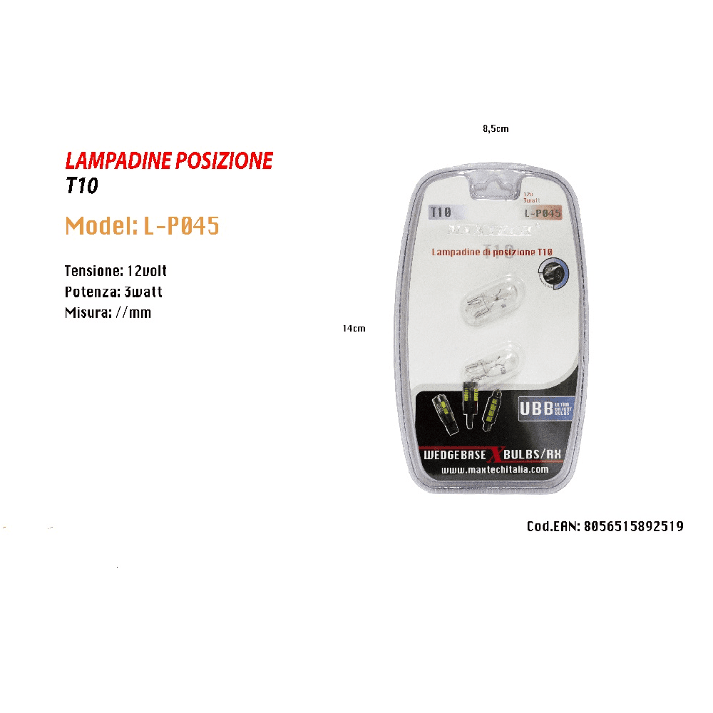 LAMPADINE DI POSIZIONE T10 MAXTECH L-P045 12V - 3W LAMPADINE ULTRA LUMINOSE - 2