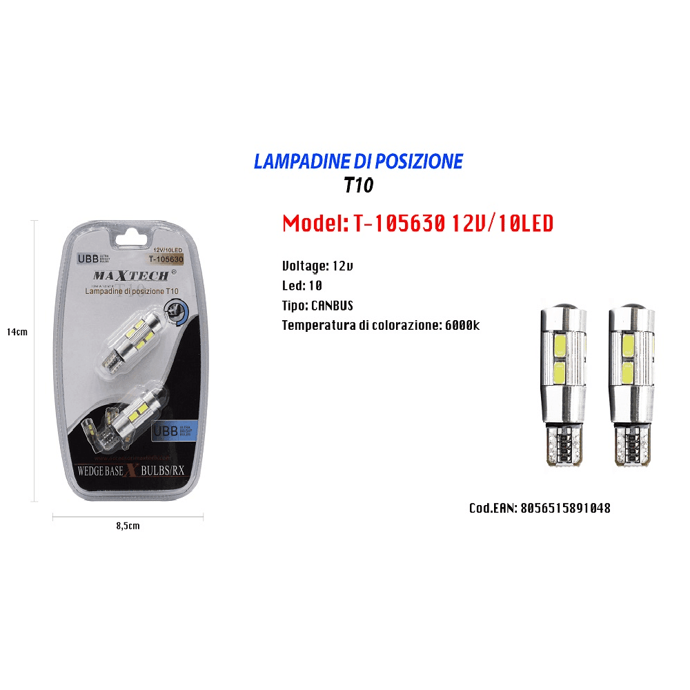 LAMPADINE DI POSIZIONE T10 MAXTECH T-105630 12V 10LED ULTRA LUMINOSE CANBUS 6000K - 2