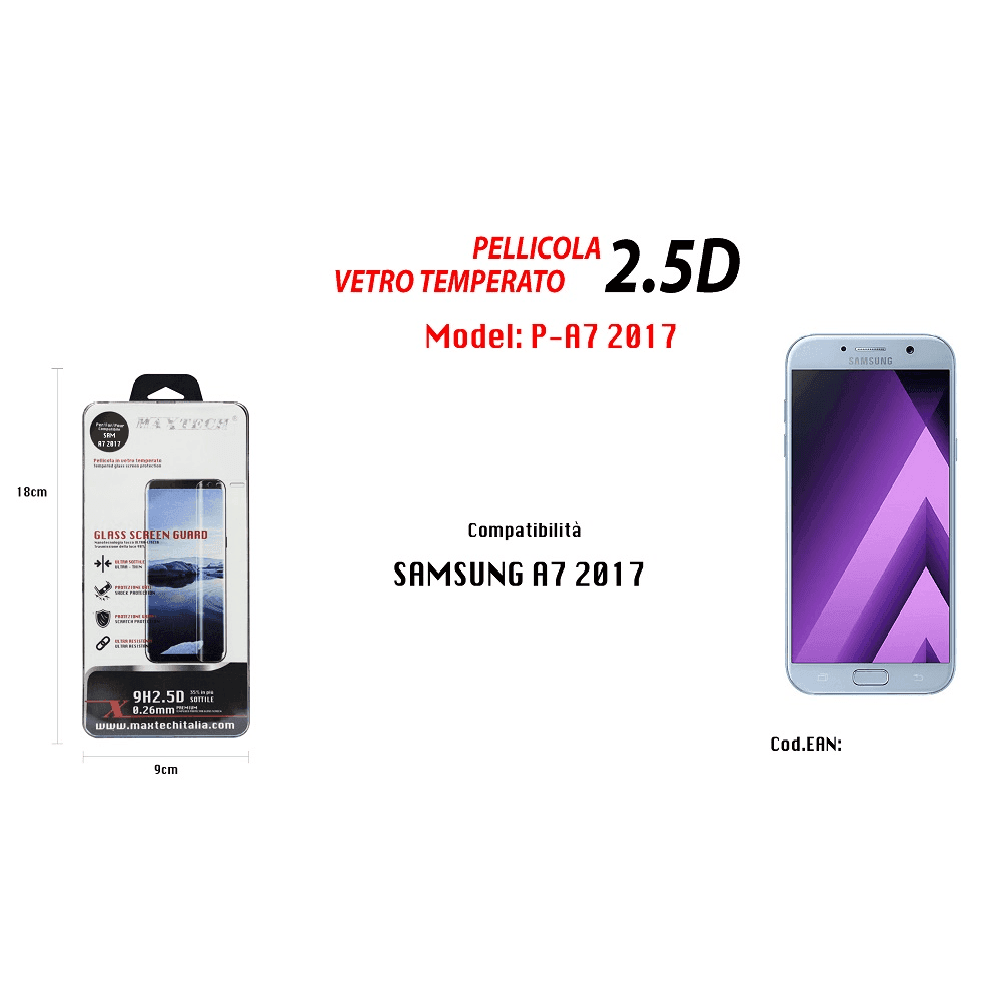 PELLICOLA VETRO TEMPERATO SAMSUNG GALAXY A7 2017 PROTEZIONE SCHERMO MAXTECH P-A7 2017