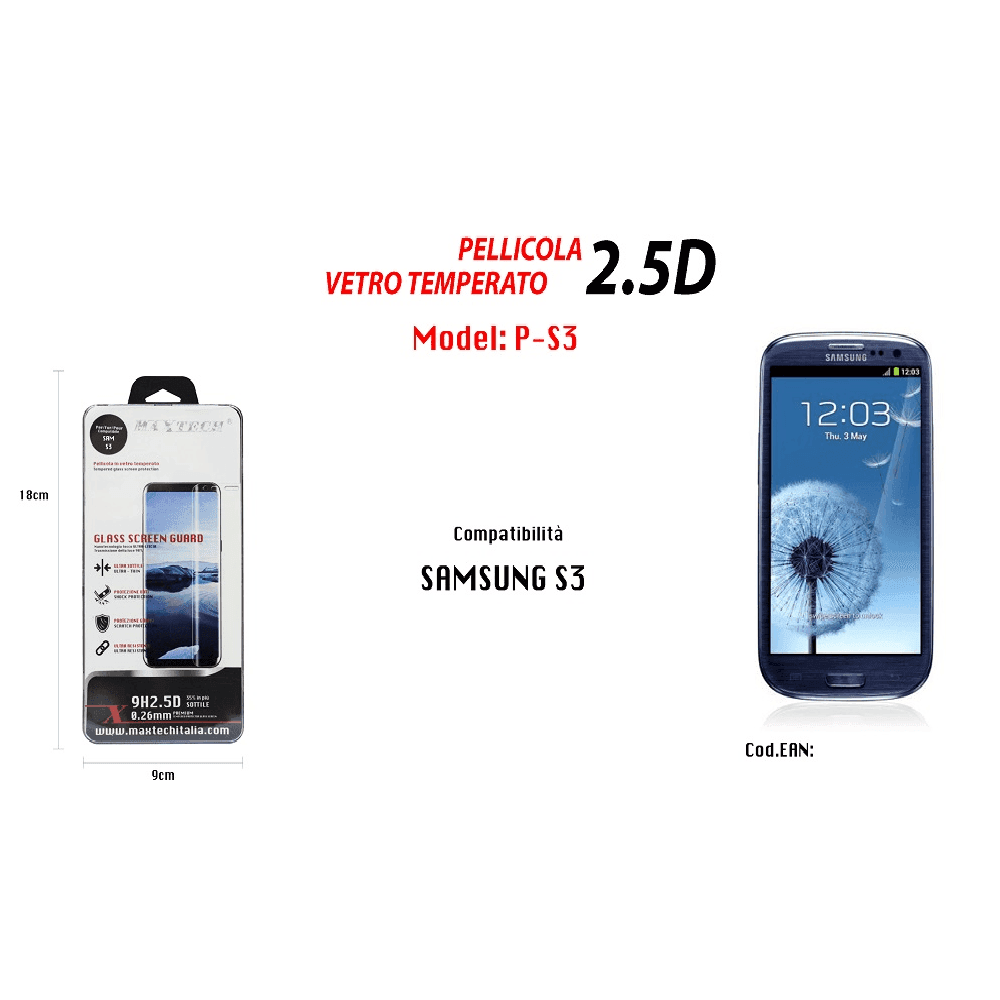 PELLICOLA PROTETTIVA PER SAMSUNG GALAXY S3 IN VETRO TEMPERATO ANTIGRAFFIO MAXTECH P-S3