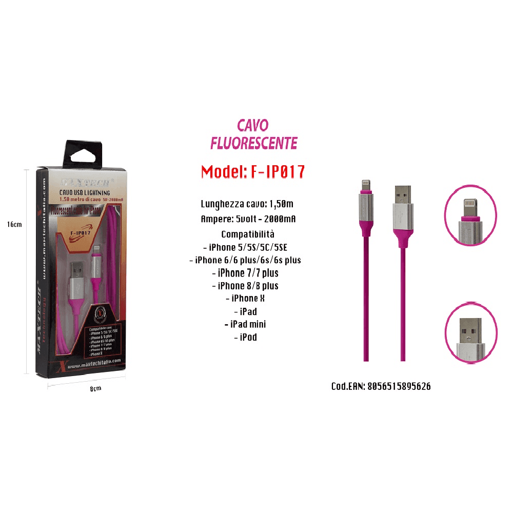 CAVO FLUORESCENTE RICARICA PER IPHONE IPAD IPOD 1,50MT 5VOLT - 2000MA MAXTECH F-IP017 - 5