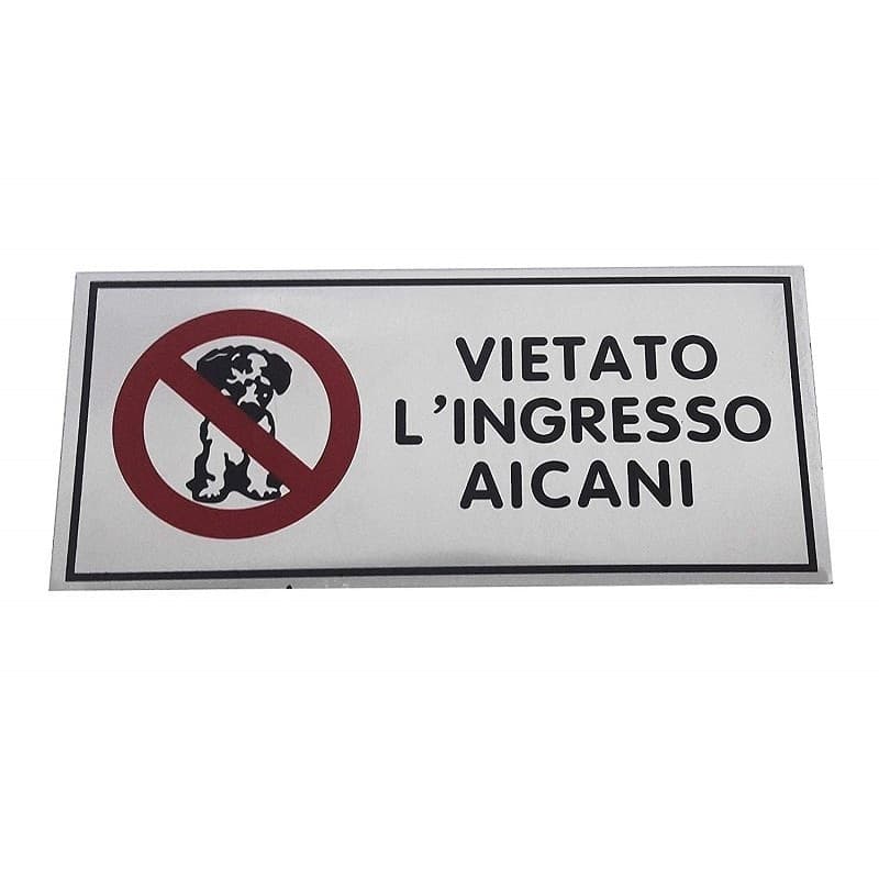 CARTELLO ADESIVO METALLO VIETATO INGRESSO AI CANI INDICAZIONI SEGNALETICA TARGA - 2