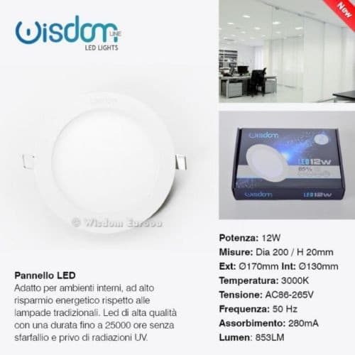 PANNELLO A LED TONDO O QUADRATO AD DA INCASSO LUCE FREDDA CALDA NEUTRA WISDOM - 14