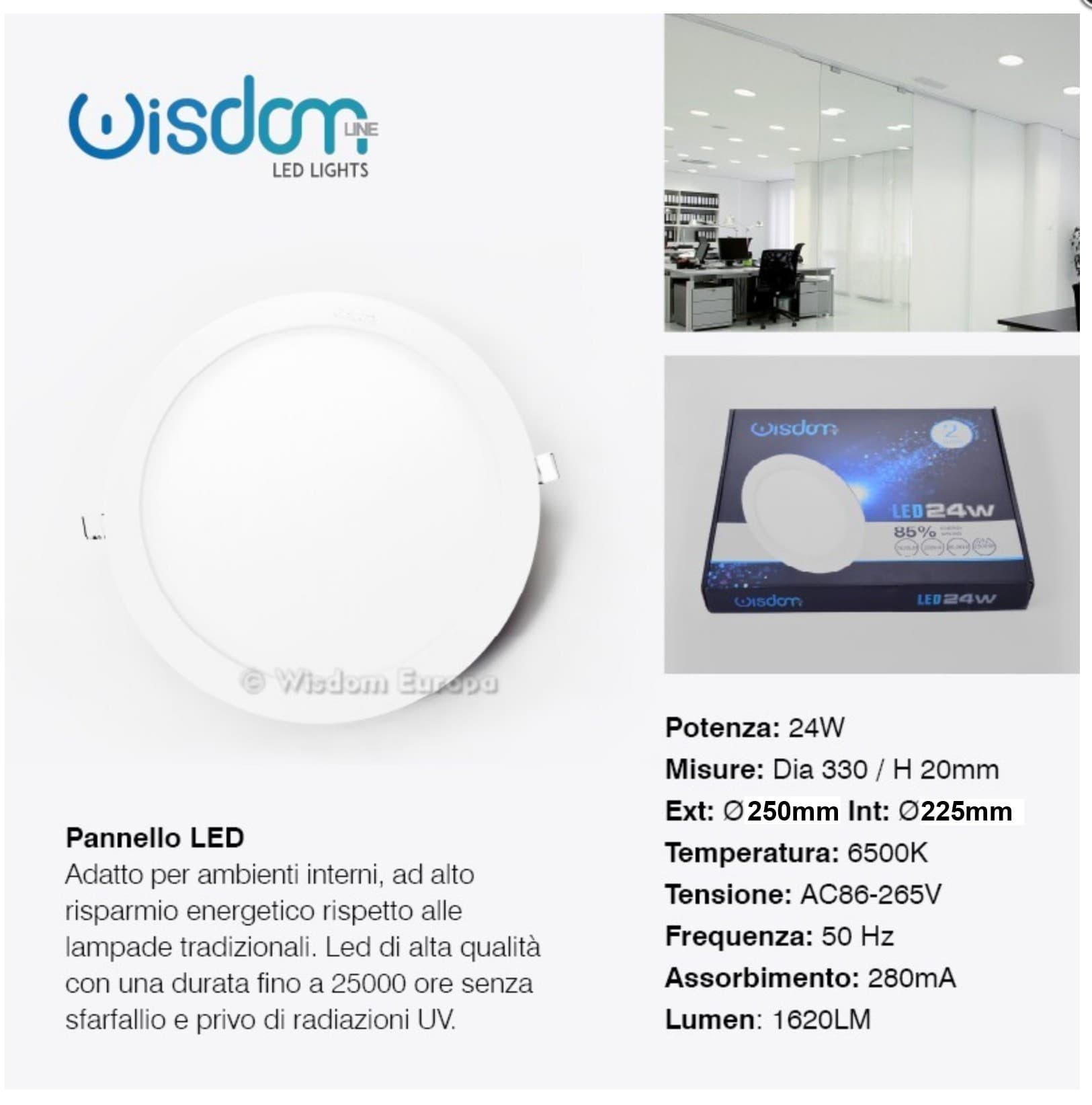 PANNELLO A LED TONDO O QUADRATO AD DA INCASSO LUCE FREDDA CALDA NEUTRA WISDOM - 18