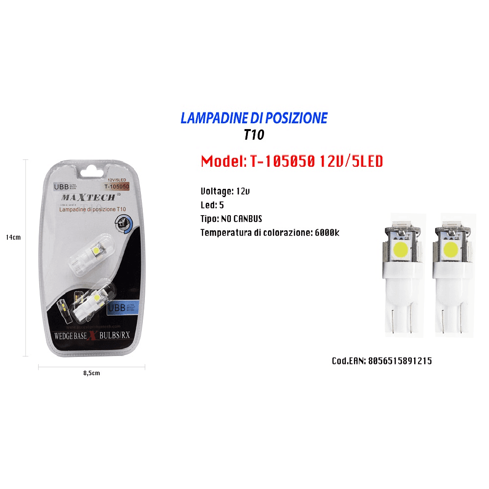 LAMPADINE DI POSIZIONE T10 MAXTECH T-105050 12V 5LED LAMPADINE ULTRA LUMINOSE 6000K - 2