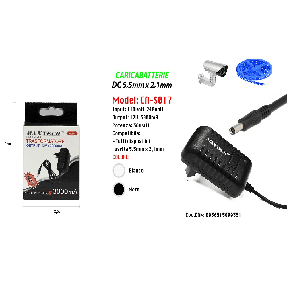 CARICABATTERIE DC 5,5MM X 2,1 MM TRASFORMATORE OUTPUT 12V/3000MA MAXTECH CA-S017T - 2
