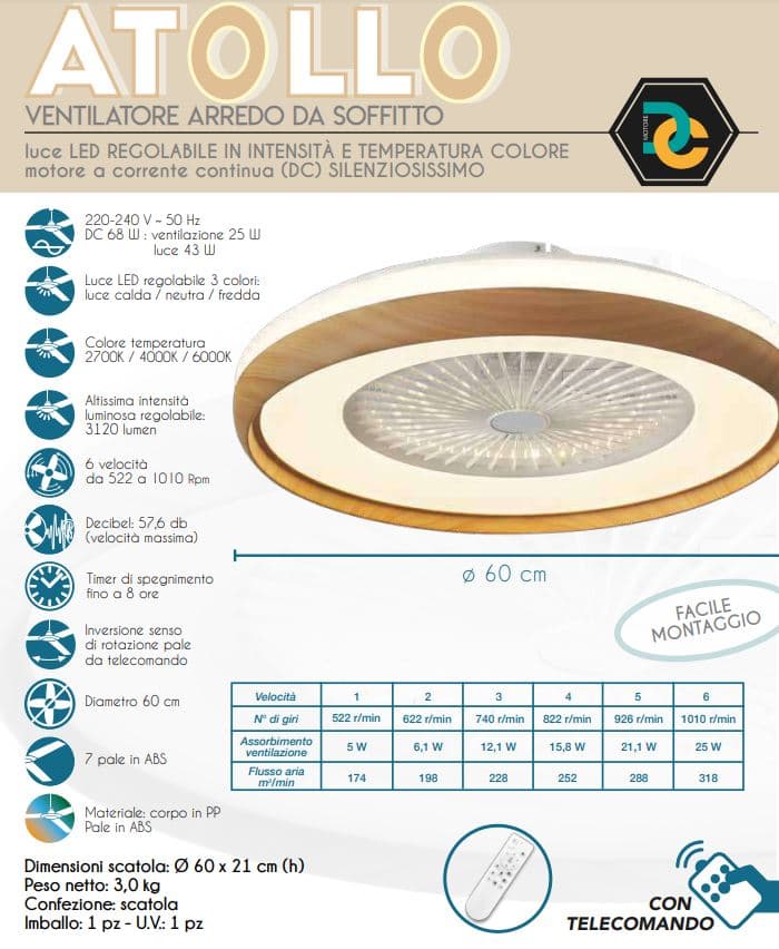 Ventilatore d'arredo a soffitto "Atollo" 6 velocità, da Ø 60 cm con luci e telecomando in Ventilatori da soffitto Decor Space - Altamura, commercioVirtuoso.it