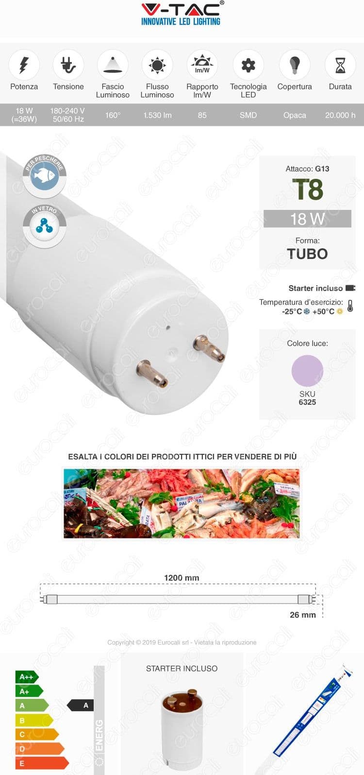 V-TAC VT-1228 SMD 220v TUBO LED in VETRO T8 G13 18W LAMPADINA 120CM PER PESCHERIE 1530lm - 2