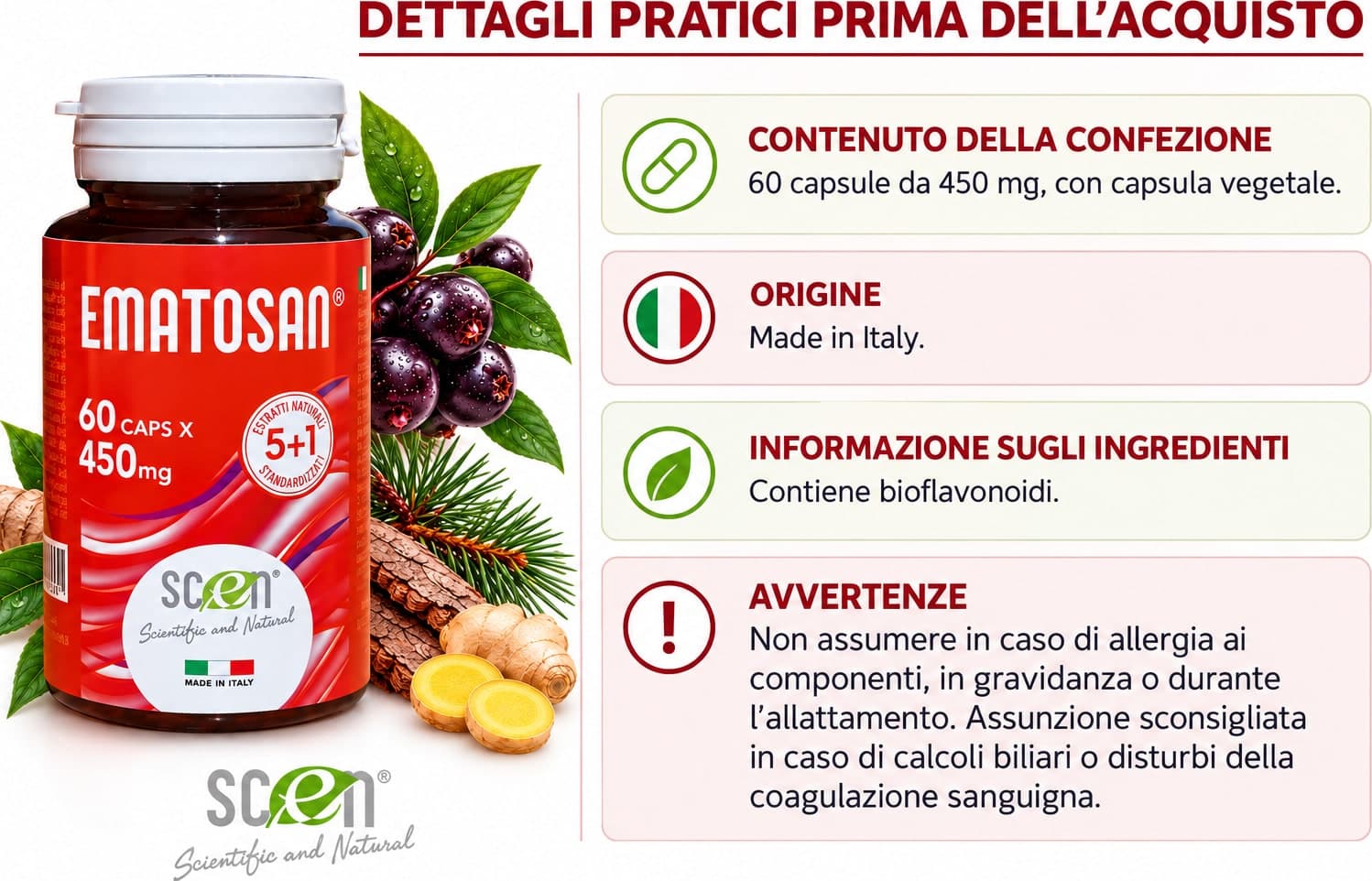 Ematosan - Scen - estratti NATURALI utili per favorire una ottimale circolazione sanguigna del microcircolo e venosa ed il mantenimento della salute cardiovascolare in Zenzero Scen Scientific and Natural - Poggibonsi, commercioVirtuoso.it