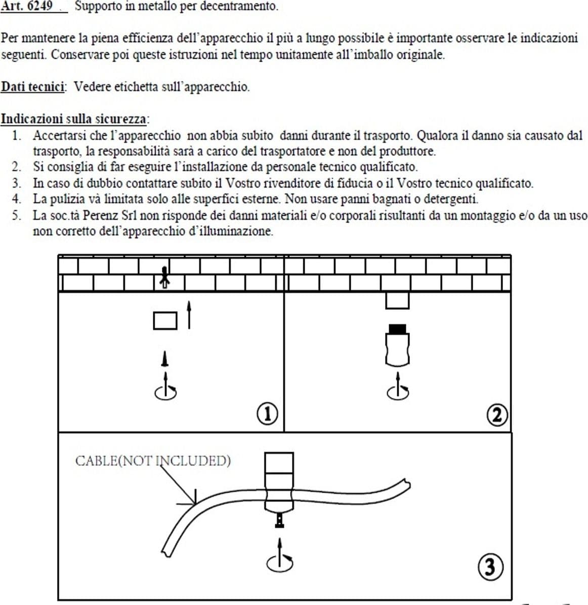 Accessorio metallo Perenz 6249N decentramento supporto nero moderno interno - 3