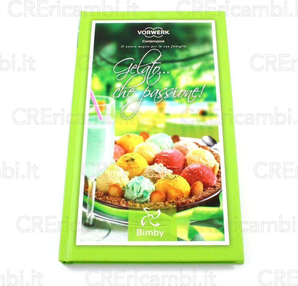 N.4 Gelato che Passione Ricettario per Bimby TM31 - 2