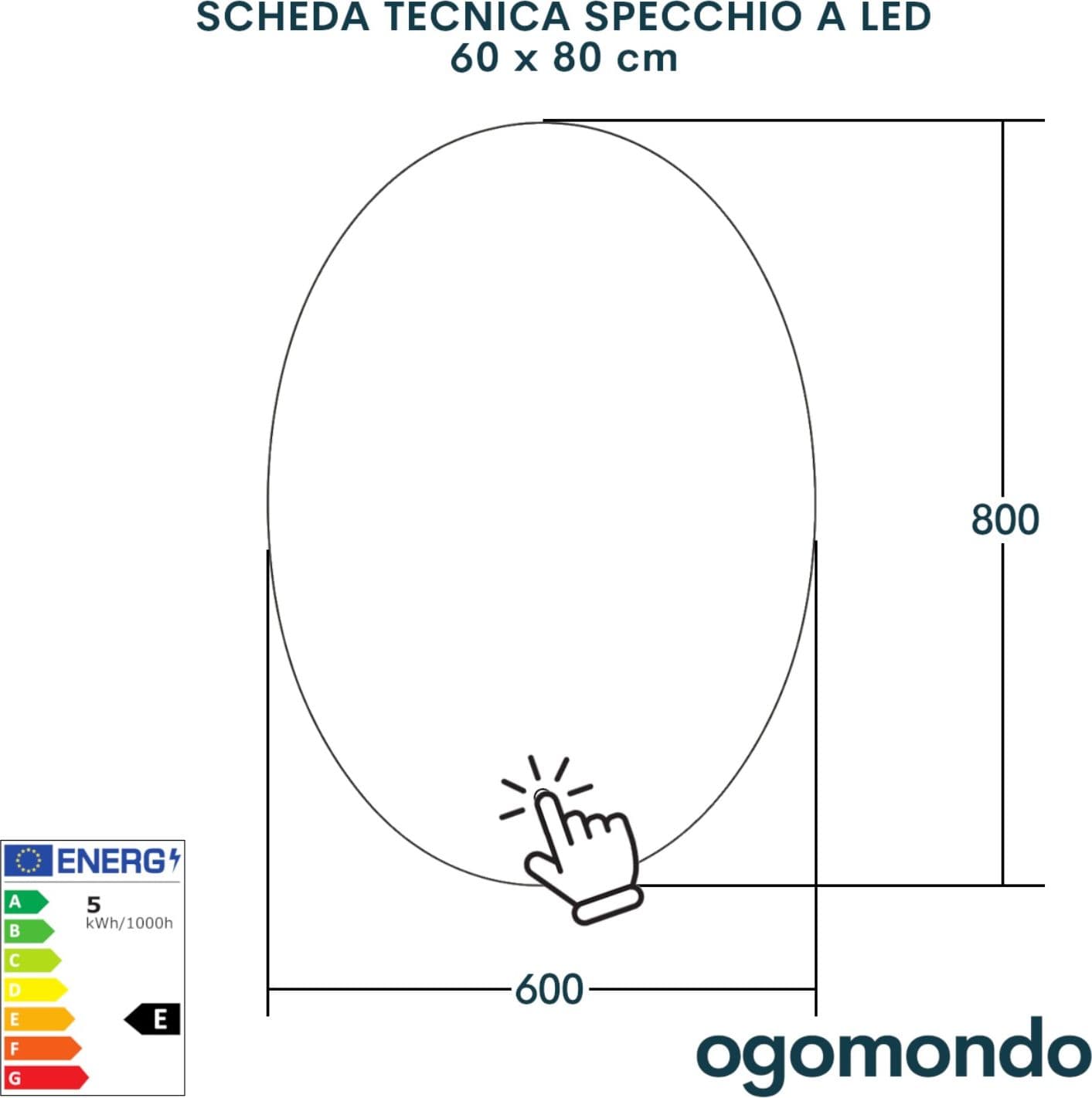 Specchio 5 mm Ovale Retroilluminato Led Interruttore Touch PVC e MDF - 6
