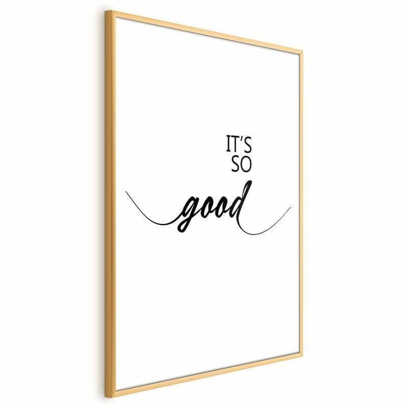 Poster - Its So Good - 19
