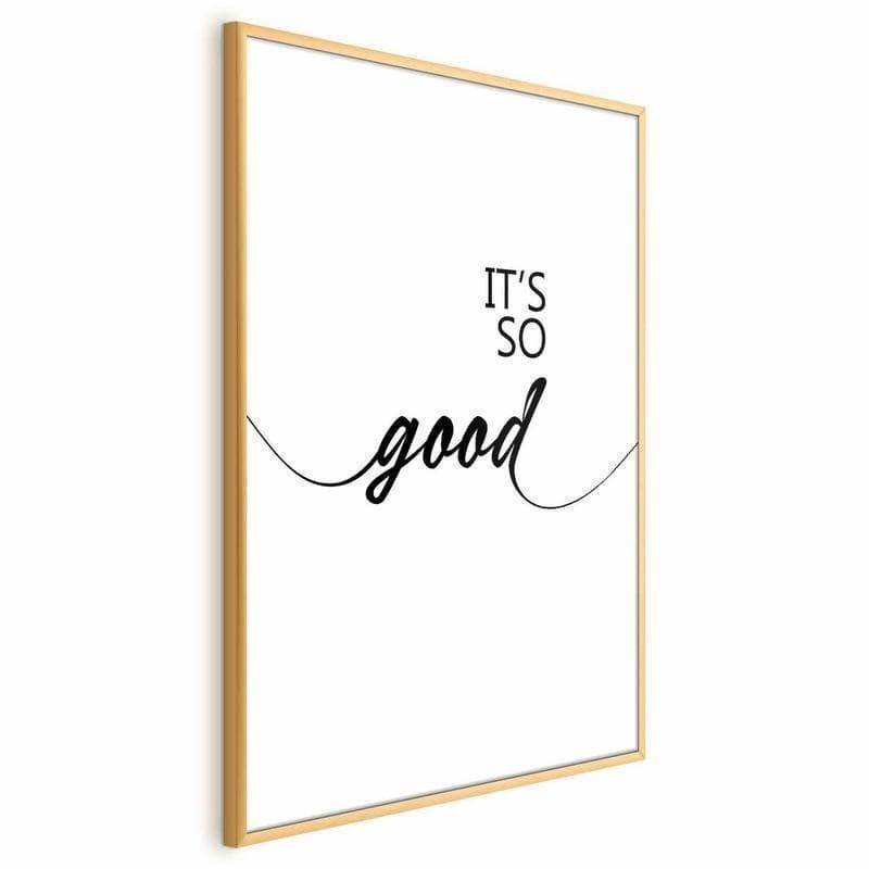 Poster - Its So Good - 18
