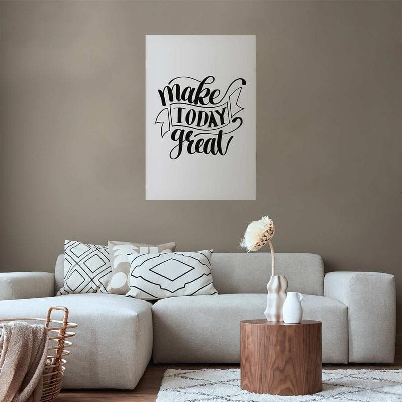 Poster - Make Today Great - 12