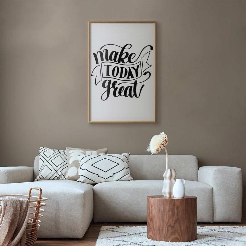 Poster - Make Today Great - 9