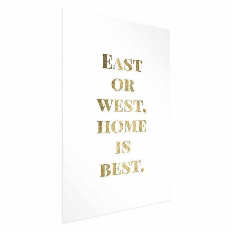 Poster - Gold Home Is Best - 6