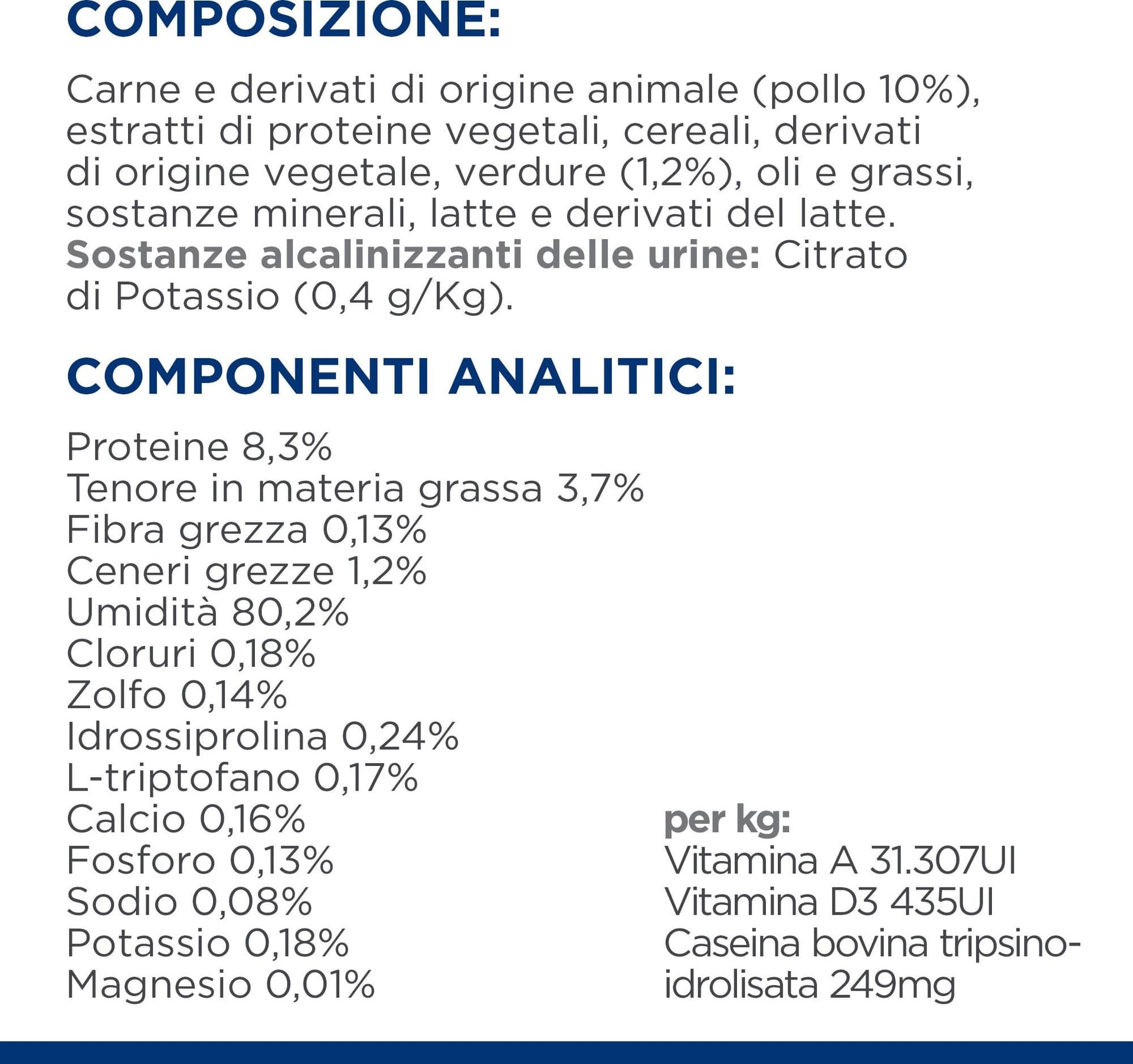 Hill's Prescription Diet Multicare Stress umido Gatti Adulti pollo e verdure 82 gr - 6