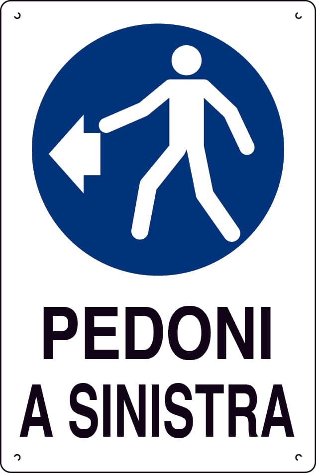 Cartello Segnaletico Pedoni a Sinistra Cm 40 x 60 10 Pezzi - 2