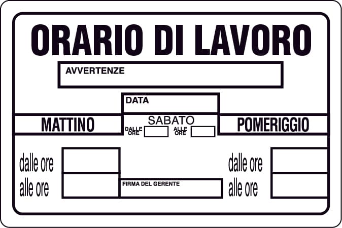 Cartello Segnaletico Orario di Lavoro Cm 30 x 20 10 Pezzi - 2
