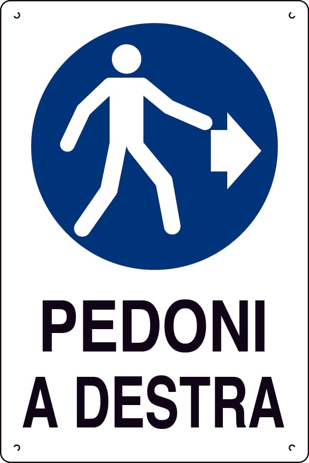 Cartello Segnaletico Pedoni a Destra Cm 40 x 60 10 Pezzi - 2