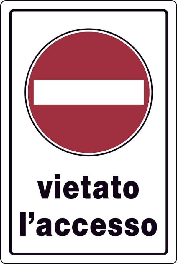Cartello Segnaletico Vietato L'Accesso Cm 20 x 30 10 Pezzi - 2