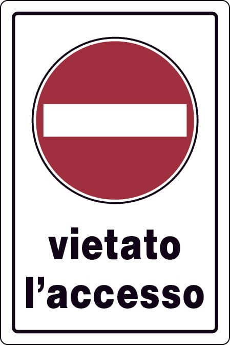 Cartello Segnaletico Vietato L'Accesso Cm 20 x 30 10 Pezzi - 2