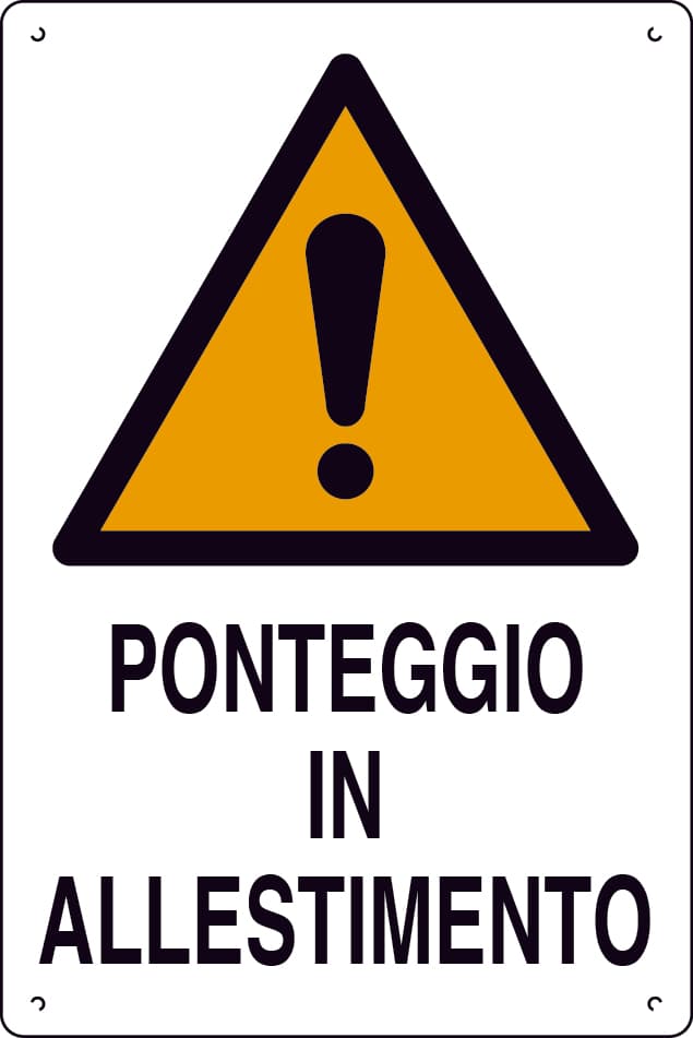 Cartello Segnaletico Ponteggio in Allestimento Cm 40 x 60 10 Pezzi - 2