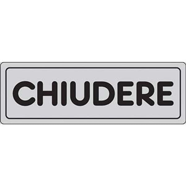 Targa Segnaletica Adesiva Chiudere Vinile 15 x 5 cm 10 Pezzi - 2